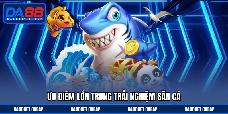 Top Game Bắn Cá - Đa Dạng Siêu Phẩm Đại Náo Đại Dương